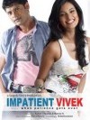 Impatient Vivek