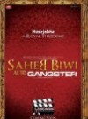 Saheb Biwi Aur Gangster