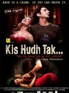 Kis Hudh Tak.