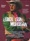 Quick Gun Murugun