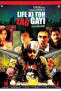 Life Ki Toh Lag Gayi