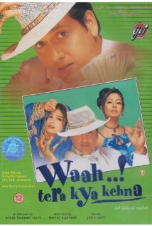 Waah! Tera Kya Kehna